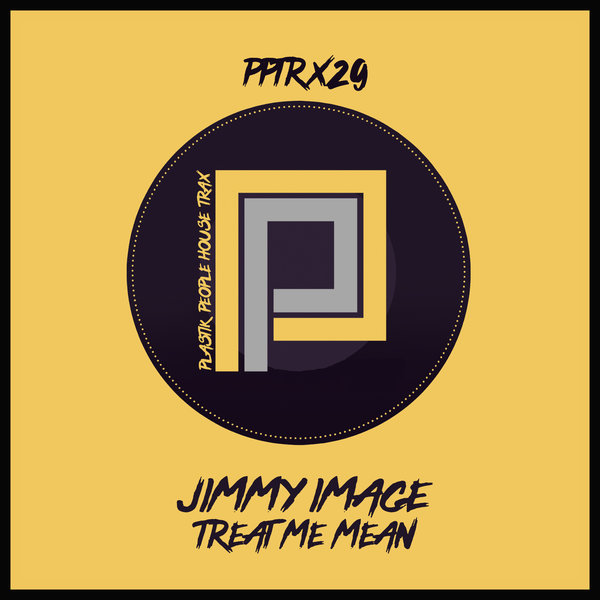 Jimmy Image - Treat Me Mean [PPTRX29]